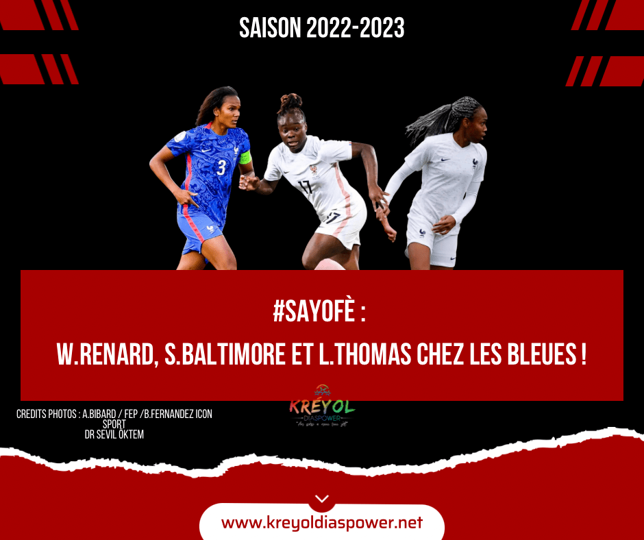 #SaYoFè : W.RENARD, S.BALTIMORE ET L.THOMAS chez les Bleues !