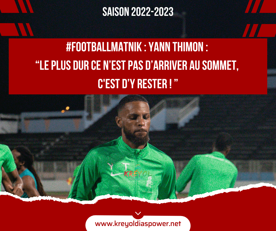 #FootballMatnik : Yann Thimon : “Le plus dur ce n’est pas d’arriver au sommet, c&rsquo;est d’y rester&nbsp;”